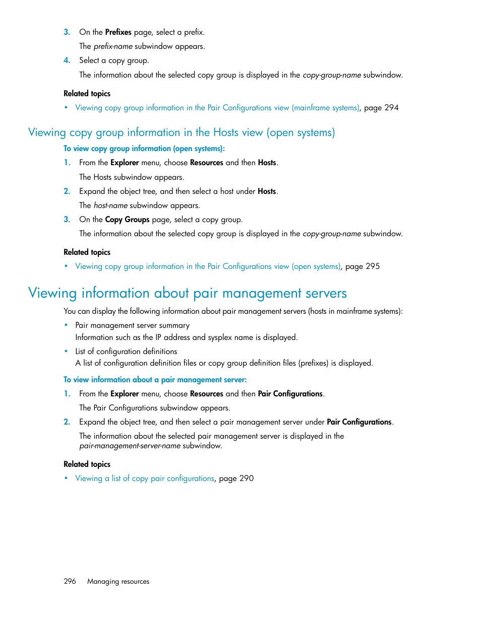 Viewing information about pair management servers, Viewing copy group information in the hosts, View (open systems) | HP XP P9000 Command View Advanced Edition Software User Manual | Page 296 / 478