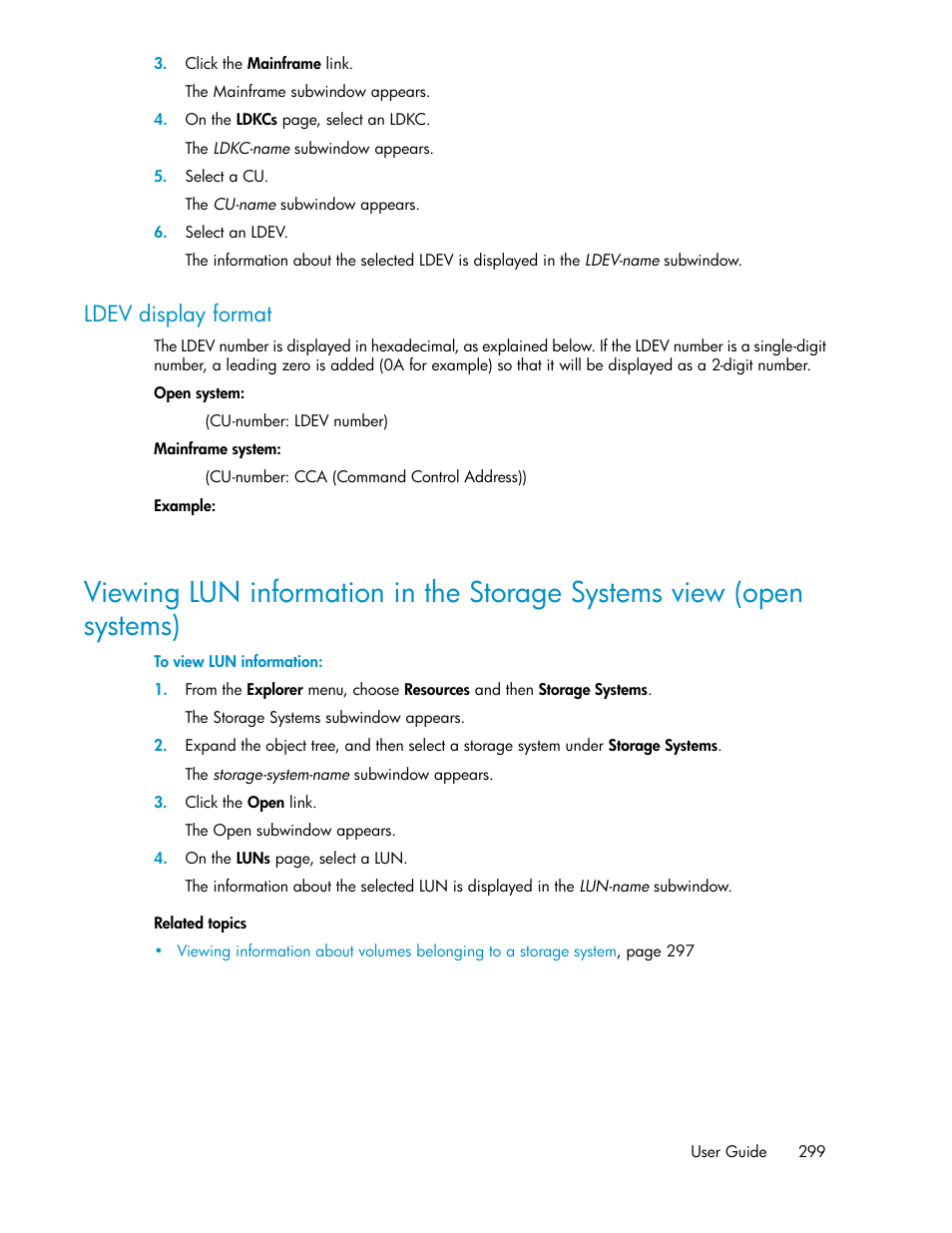 Ldev display format | HP XP P9000 Command View Advanced Edition Software User Manual | Page 299 / 478