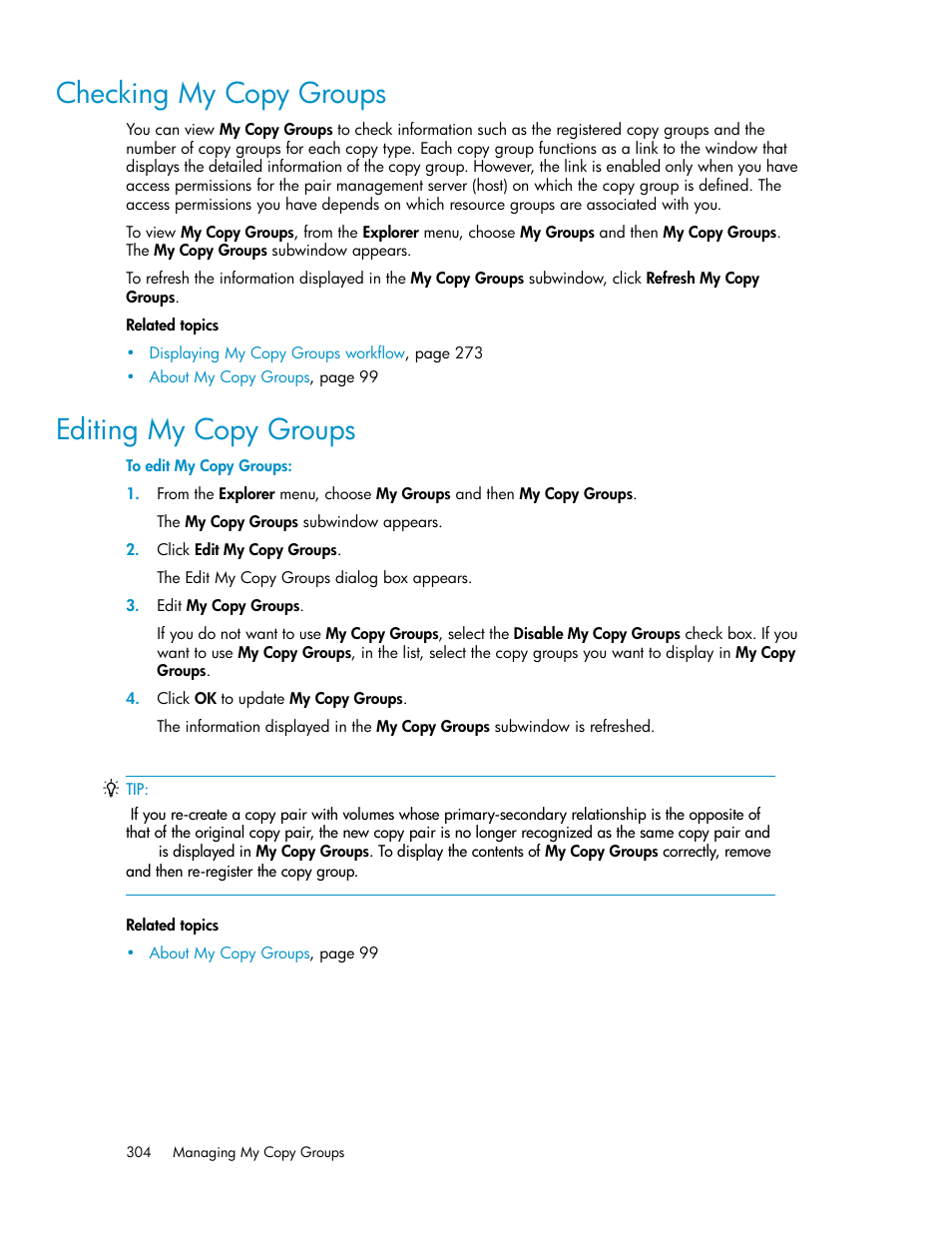 Checking my copy groups, Editing my copy groups, 304 editing my copy groups | HP XP P9000 Command View Advanced Edition Software User Manual | Page 304 / 478