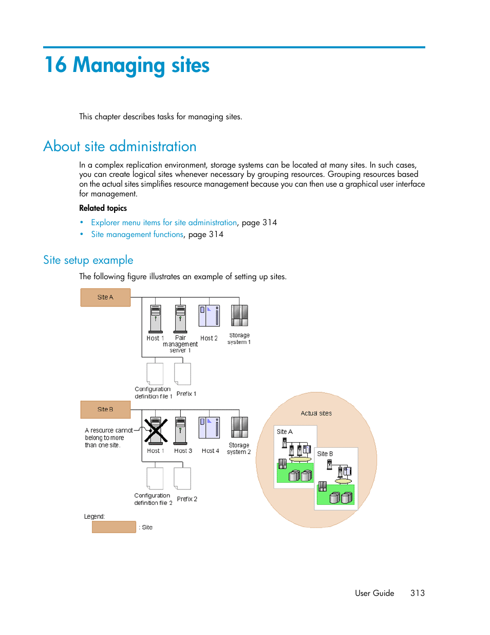 16 managing sites, About site administration, Site setup example | HP XP P9000 Command View Advanced Edition Software User Manual | Page 313 / 478