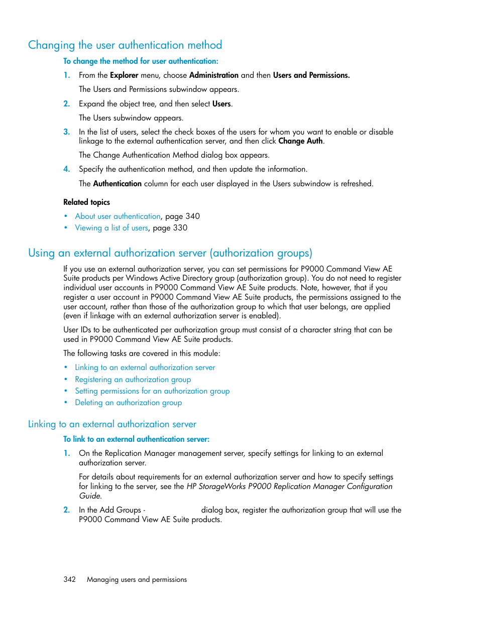 Changing the user authentication method, Ibed in, Changing the user | Authentication method | HP XP P9000 Command View Advanced Edition Software User Manual | Page 342 / 478