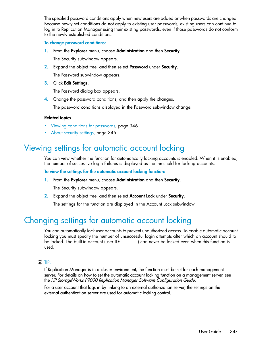 Viewing settings for automatic account locking, Changing settings for automatic account locking, Changing | Settings for automatic account locking, Changing settings for automatic, Account locking | HP XP P9000 Command View Advanced Edition Software User Manual | Page 347 / 478