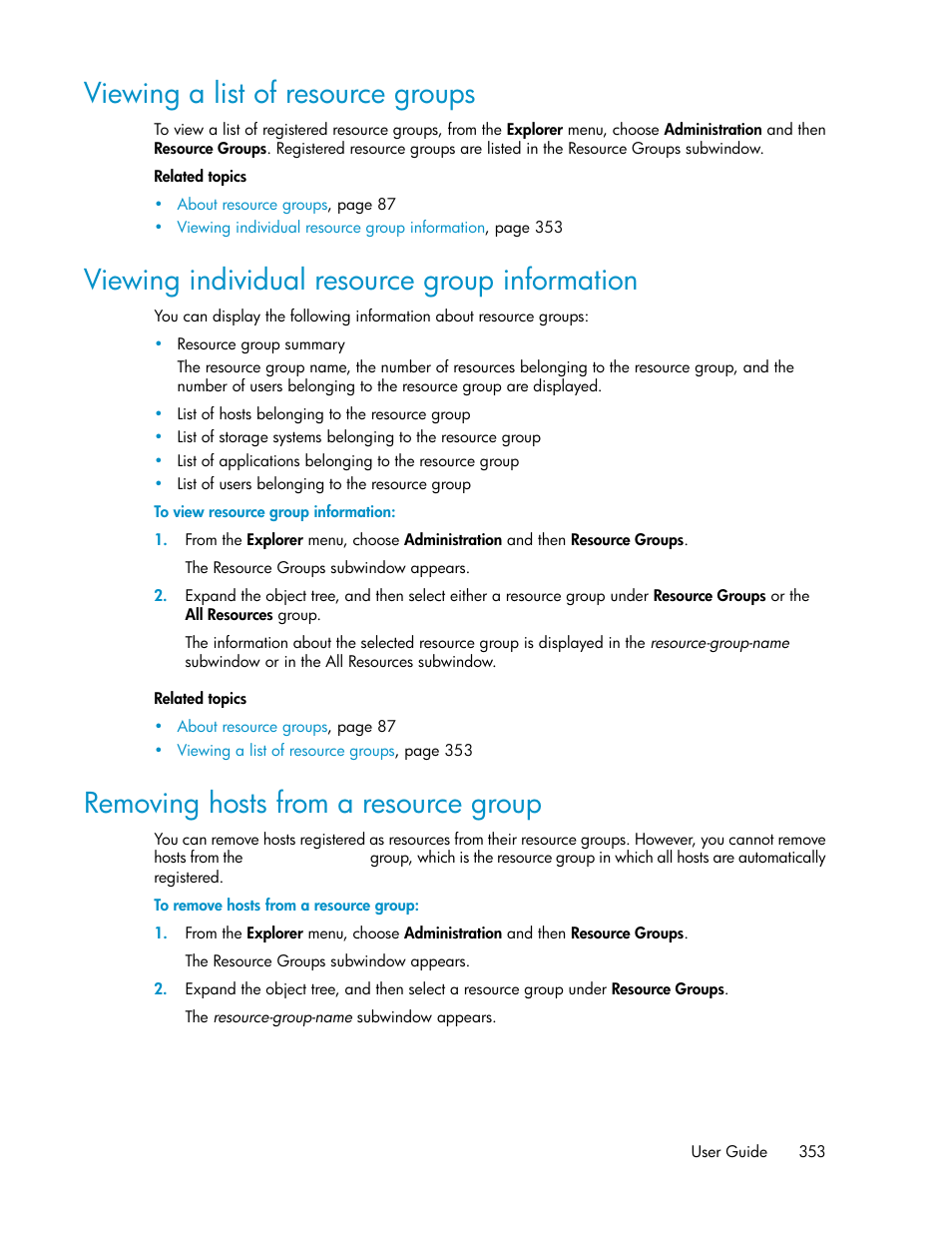 Viewing a list of resource groups, Viewing individual resource group information, Removing hosts from a resource group | 353 viewing individual resource group information, 353 removing hosts from a resource group | HP XP P9000 Command View Advanced Edition Software User Manual | Page 353 / 478