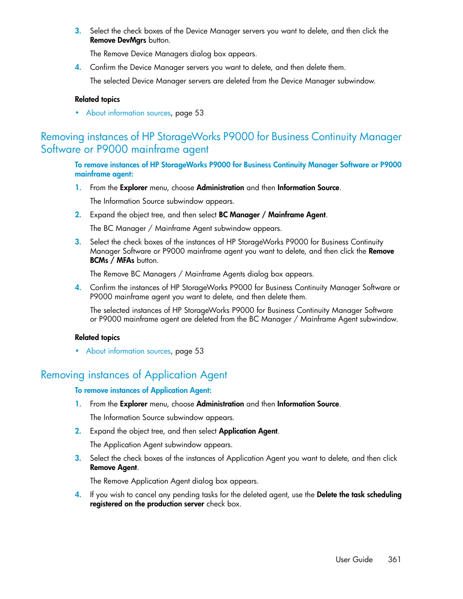 Removing instances of application agent, 361 removing instances of application agent, P9000 mainframe agent | HP XP P9000 Command View Advanced Edition Software User Manual | Page 361 / 478