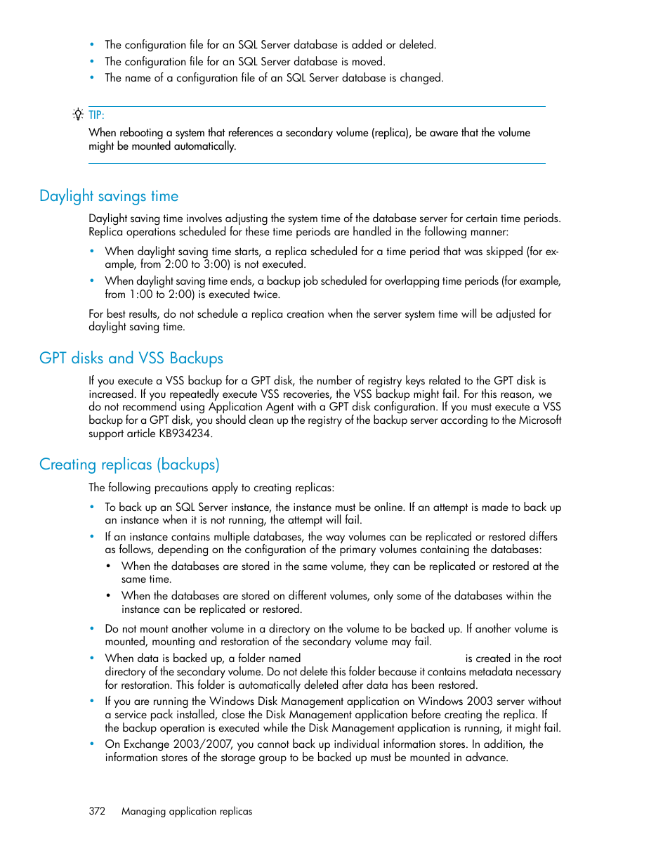 Daylight savings time, Gpt disks and vss backups, Creating replicas (backups) | HP XP P9000 Command View Advanced Edition Software User Manual | Page 372 / 478