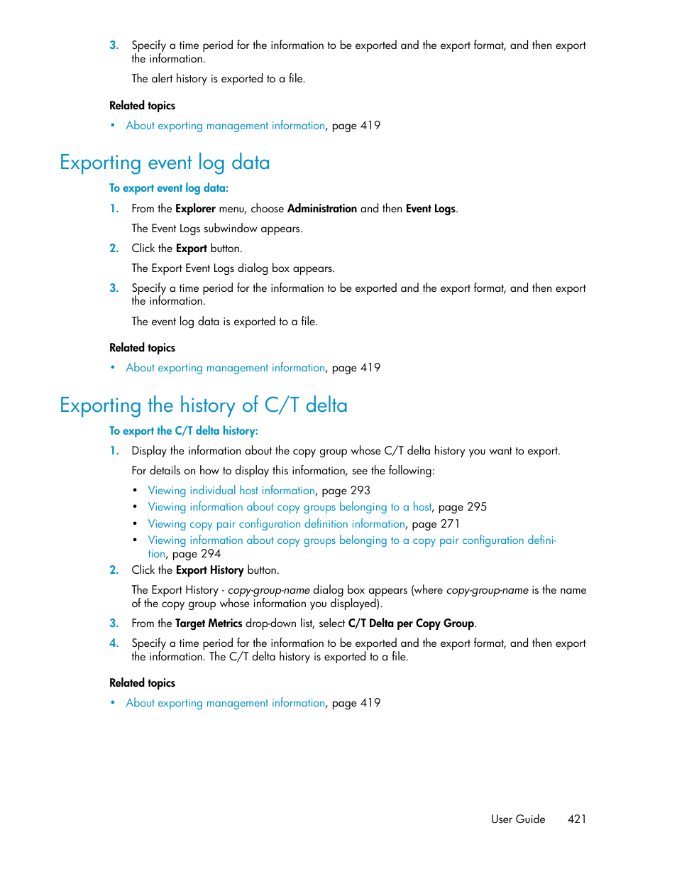 Exporting event log data, Exporting the history of c/t delta, 421 exporting the history of c/t delta | HP XP P9000 Command View Advanced Edition Software User Manual | Page 421 / 478