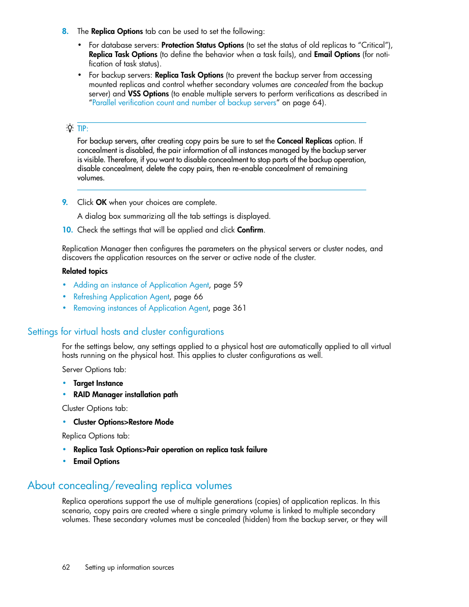 About concealing/revealing replica volumes | HP XP P9000 Command View Advanced Edition Software User Manual | Page 62 / 478