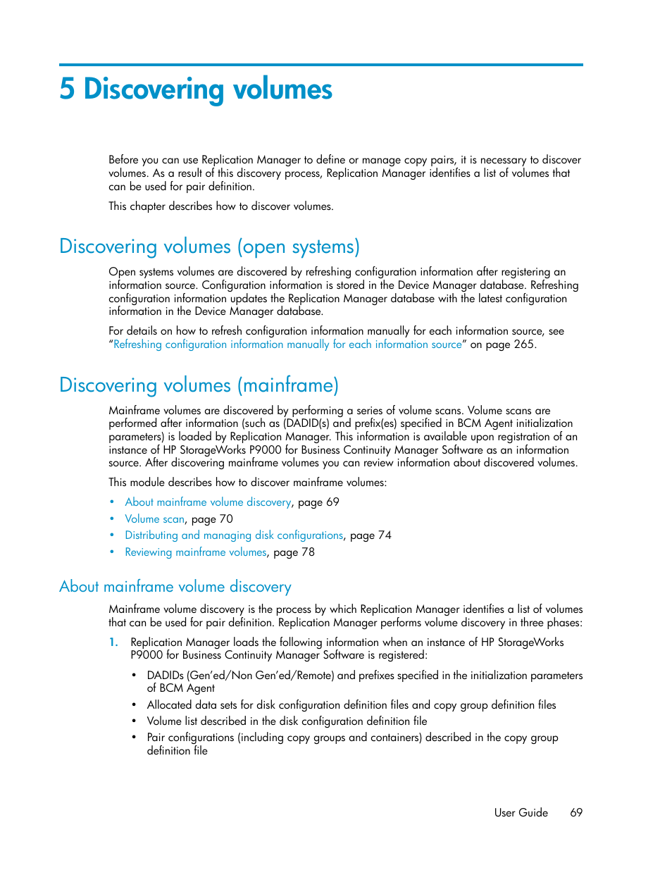 5 discovering volumes, Discovering volumes (open systems), Discovering volumes (mainframe) | About mainframe volume discovery, 69 discovering volumes (mainframe), Chapter 5, About mainframe, Volume discovery | HP XP P9000 Command View Advanced Edition Software User Manual | Page 69 / 478