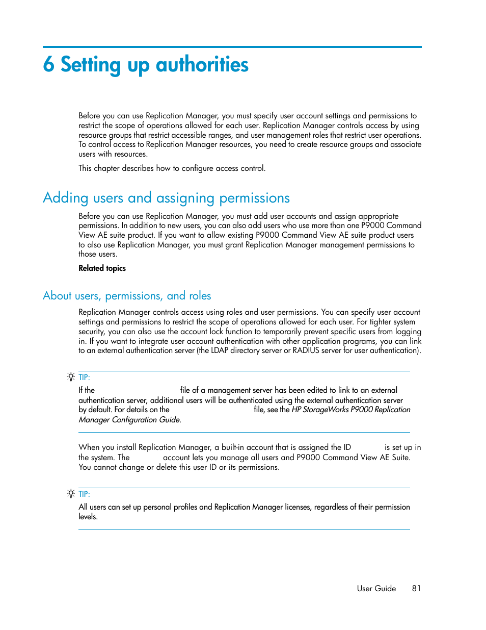 6 setting up authorities, Adding users and assigning permissions, About users, permissions, and roles | Chapter 6 | HP XP P9000 Command View Advanced Edition Software User Manual | Page 81 / 478