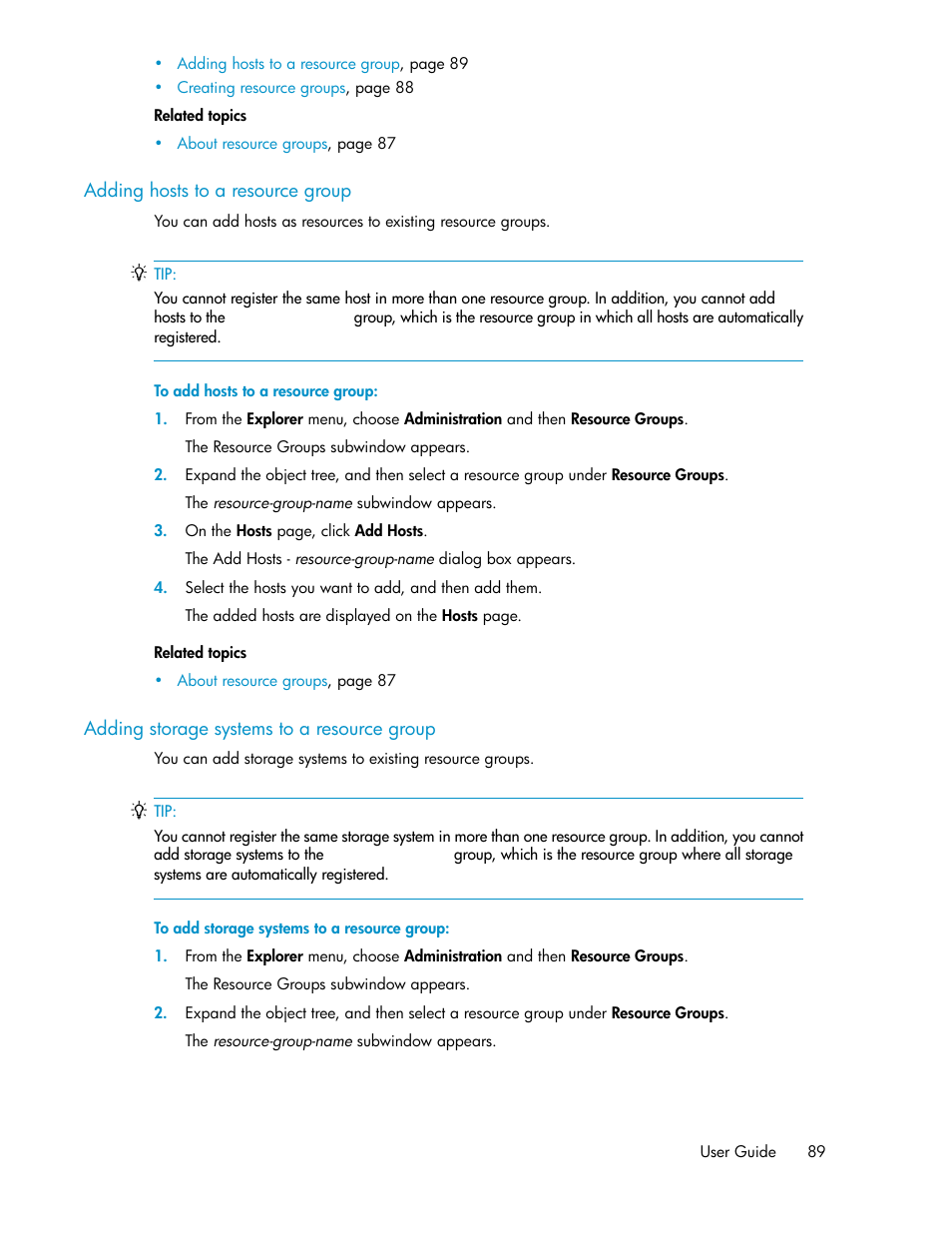 Adding hosts to a resource group, Adding storage systems to a resource group, 89 adding storage systems to a resource group | HP XP P9000 Command View Advanced Edition Software User Manual | Page 89 / 478
