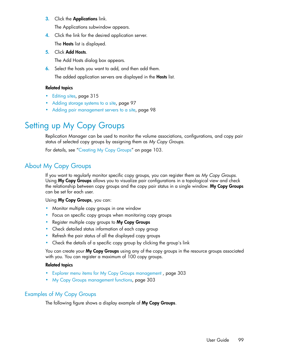 Setting up my copy groups, About my copy groups, Examples of my copy groups | HP XP P9000 Command View Advanced Edition Software User Manual | Page 99 / 478