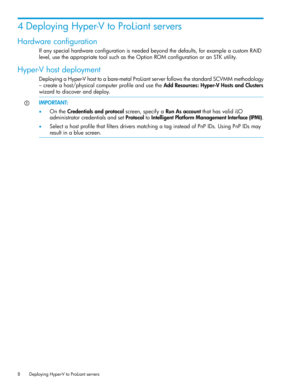 4 deploying hyper-v to proliant servers, Hardware configuration, Hyper-v host deployment | Hardware configuration hyper-v host deployment | HP OneView for Microsoft System Center User Manual | Page 8 / 15