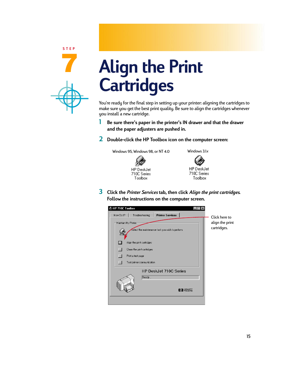 Align the print cartridges | HP Deskjet 710c Printer User Manual | Page 15 / 90