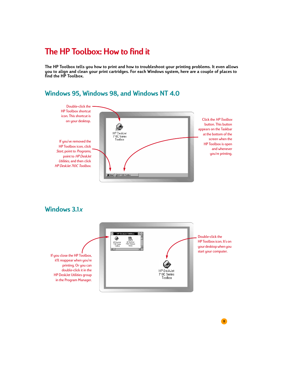 Windows 95, windows 98, and windows nt 4.0, Windows 3.1x, The hp toolbox: how to find it | HP Deskjet 710c Printer User Manual | Page 32 / 90