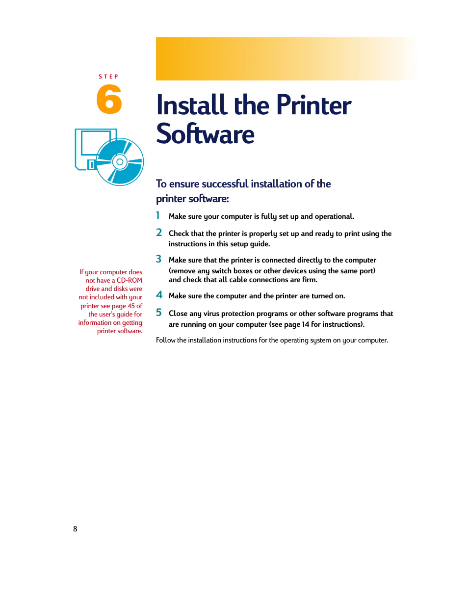 Install the printer software | HP Deskjet 710c Printer User Manual | Page 8 / 90