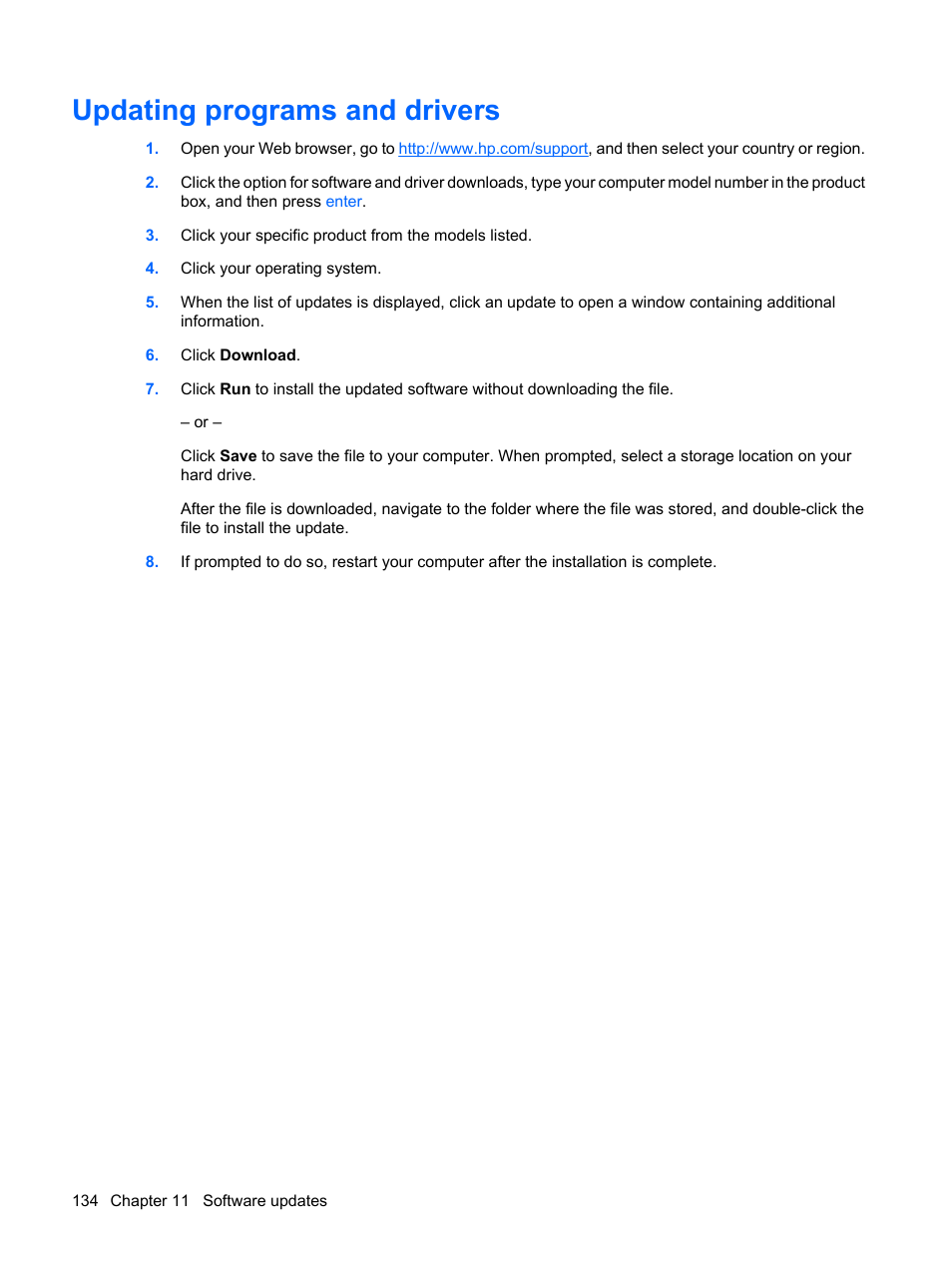 Updating programs and drivers | HP ProBook 6555b Notebook-PC User Manual | Page 144 / 176
