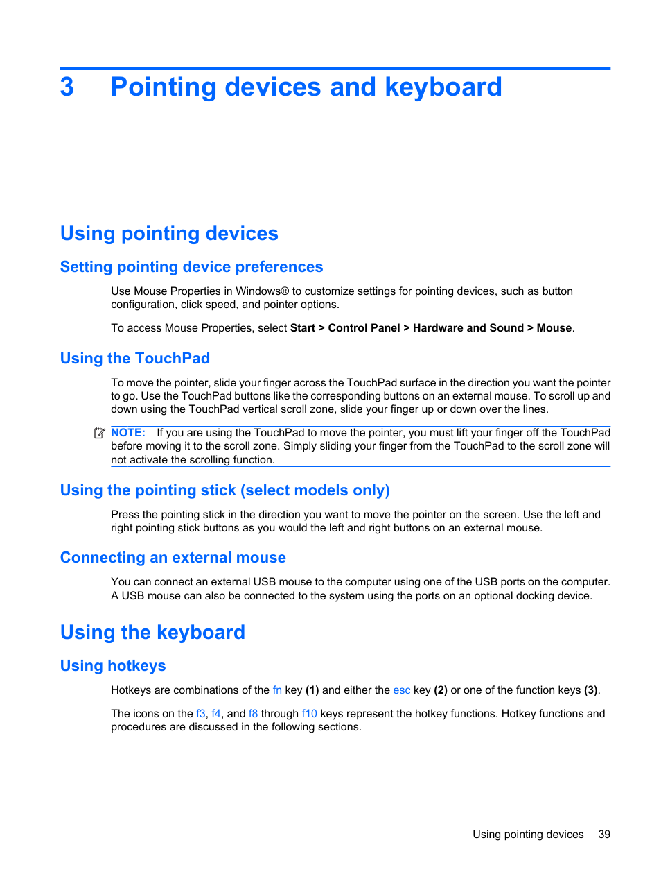 Pointing devices and keyboard, Using pointing devices, Setting pointing device preferences | Using the touchpad, Using the pointing stick (select models only), Connecting an external mouse, Using the keyboard, Using hotkeys, 3 pointing devices and keyboard, 3pointing devices and keyboard | HP ProBook 6555b Notebook-PC User Manual | Page 49 / 176
