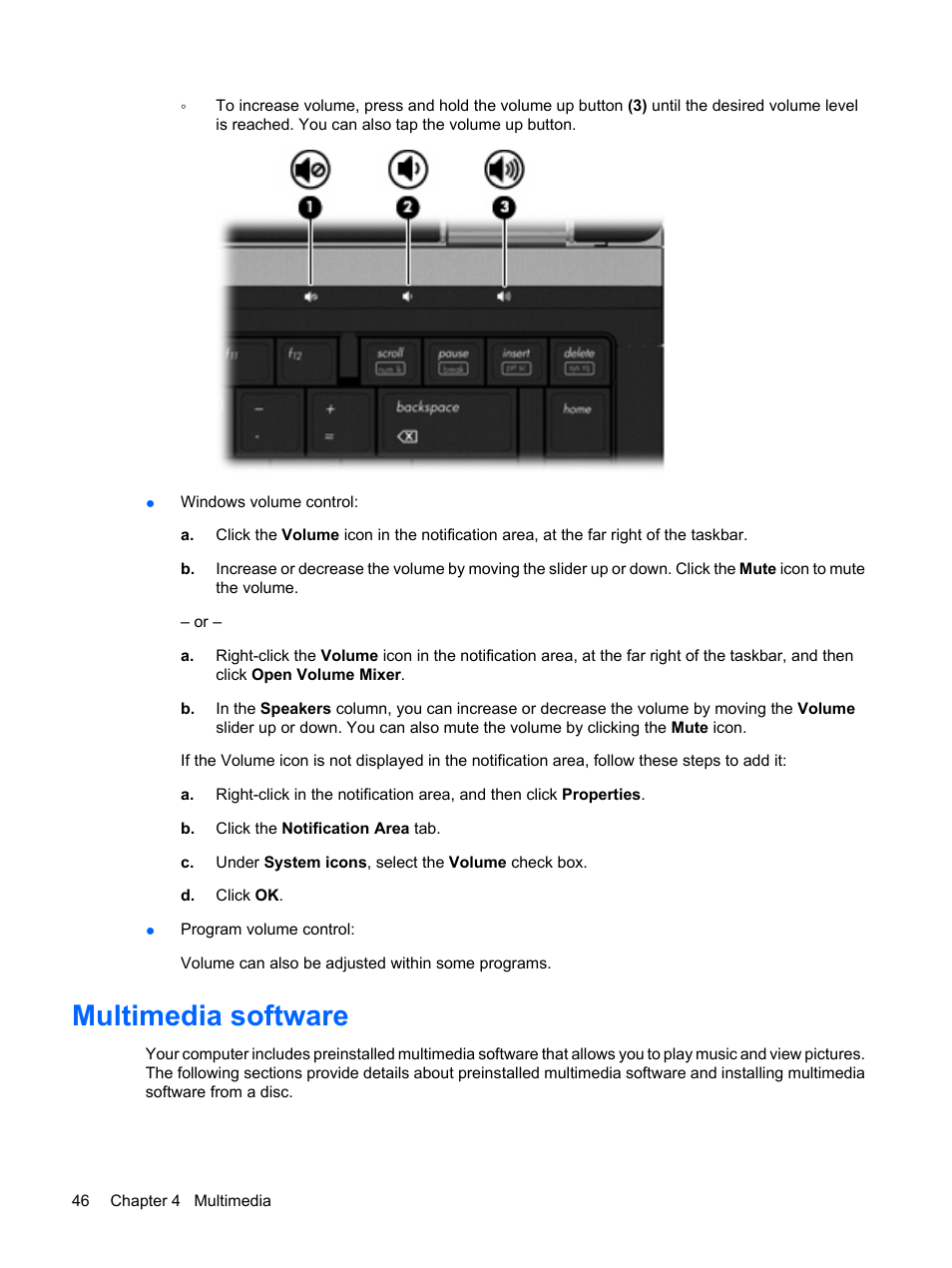 Multimedia software | HP ProBook 6555b Notebook-PC User Manual | Page 56 / 176