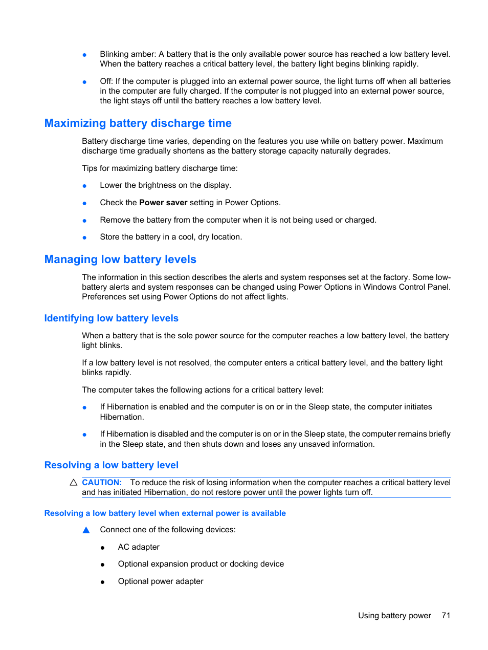 Maximizing battery discharge time, Managing low battery levels, Identifying low battery levels | Resolving a low battery level | HP ProBook 6555b Notebook-PC User Manual | Page 81 / 176