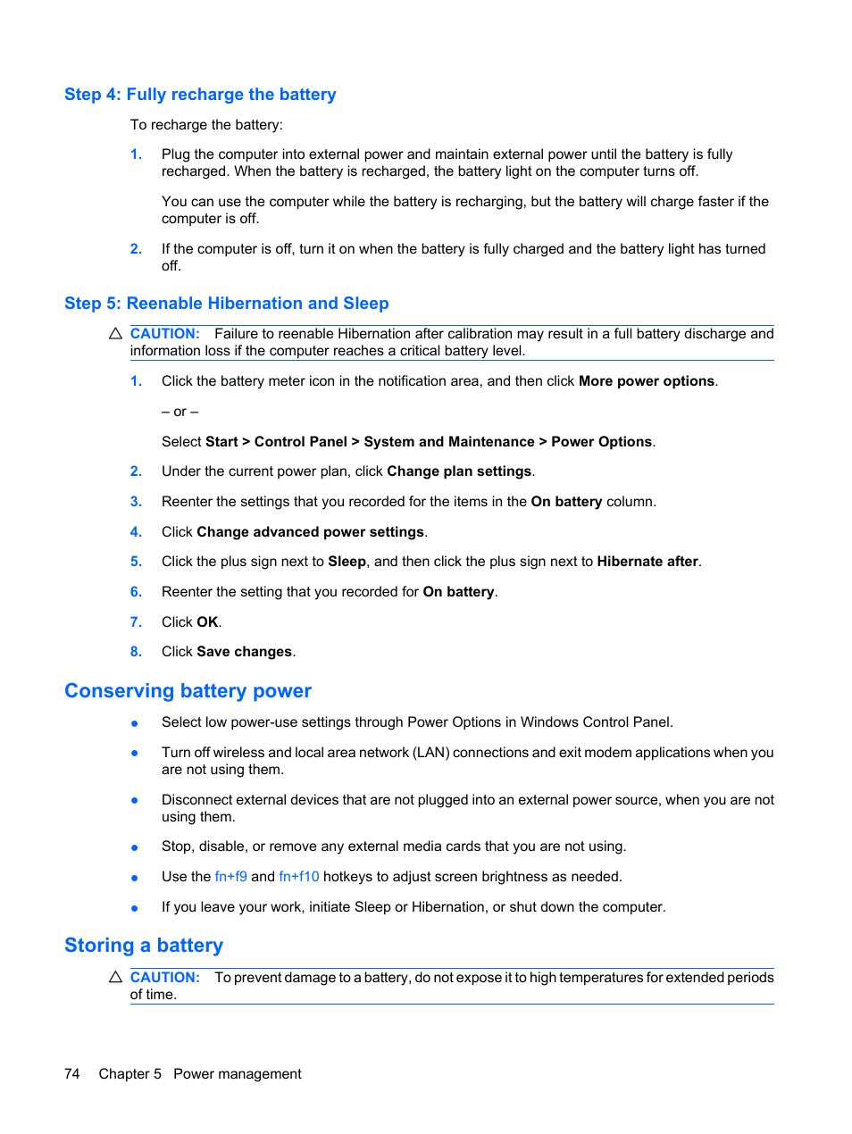 Step 4: fully recharge the battery, Step 5: reenable hibernation and sleep, Conserving battery power | Storing a battery, Conserving battery power storing a battery | HP ProBook 6555b Notebook-PC User Manual | Page 84 / 176