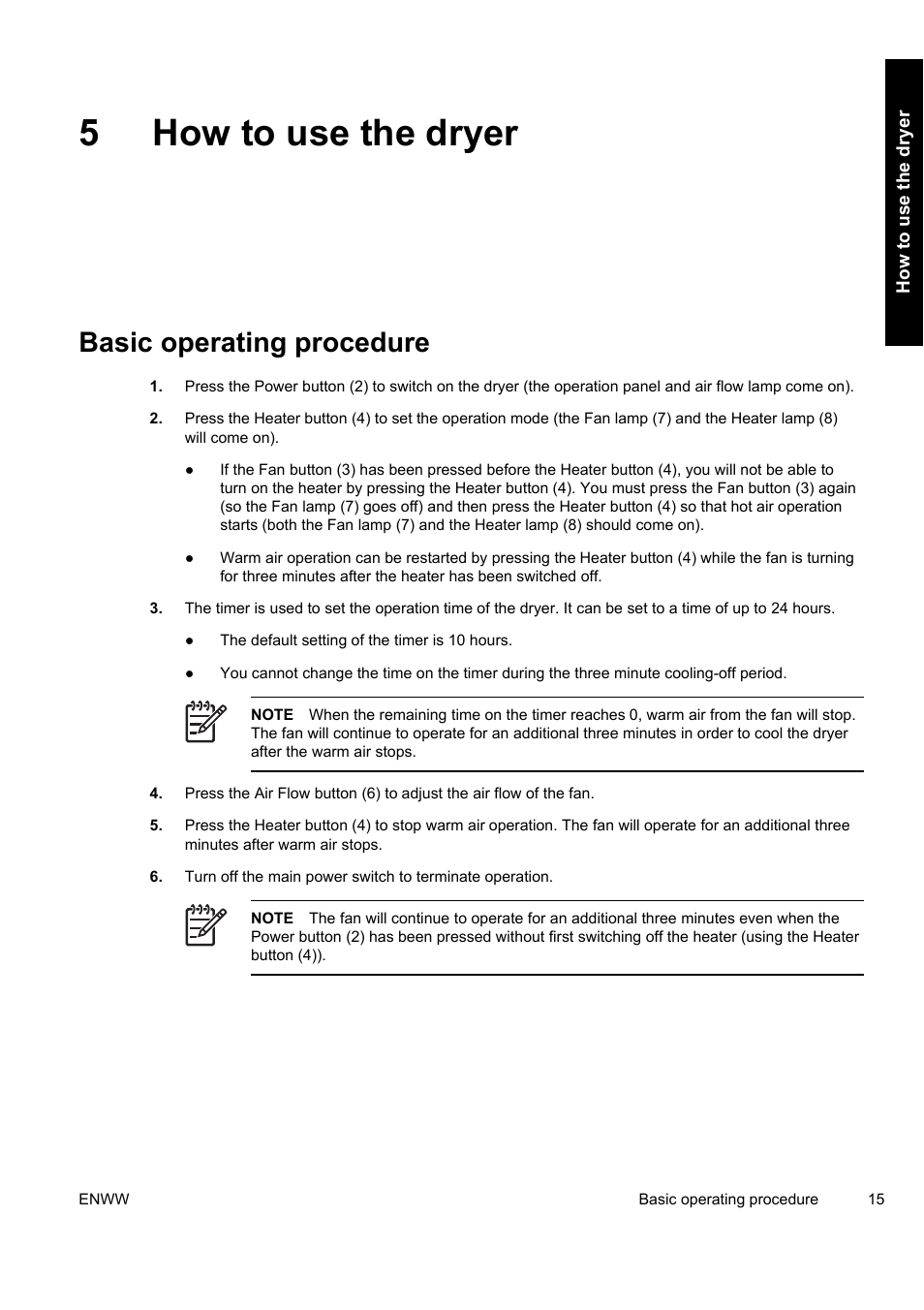 5how to use the dryer, Basic operating procedure | HP Designjet 10000s Printer series User Manual | Page 19 / 34