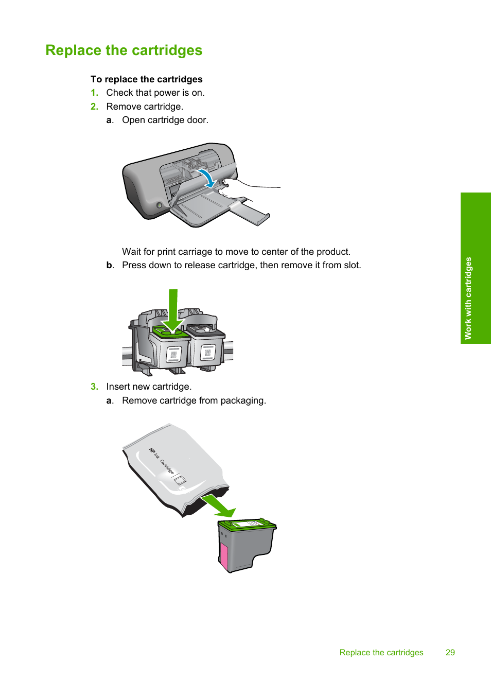 Replace the cartridges | HP Deskjet D1668 Printer User Manual | Page 31 / 60