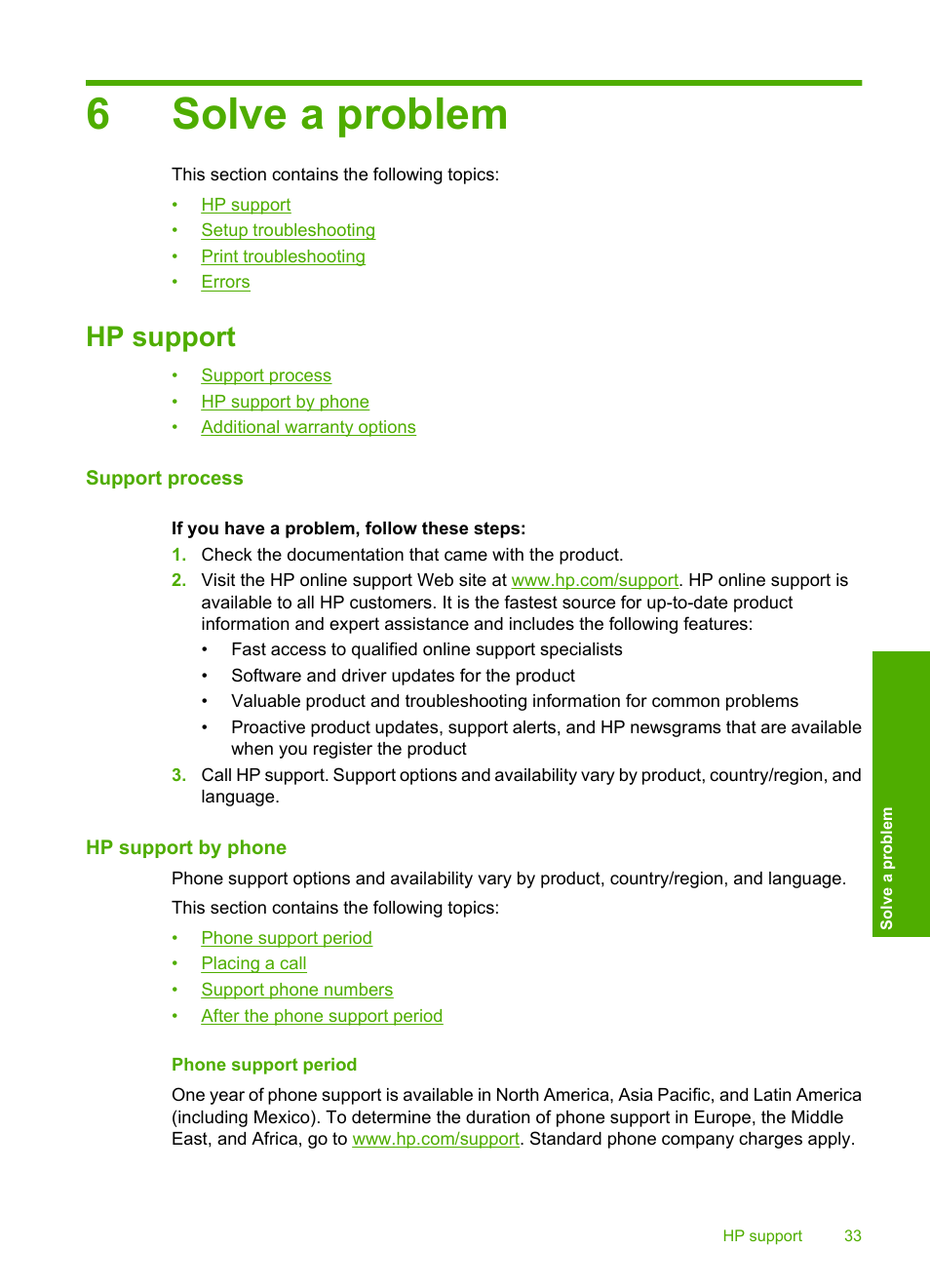 Solve a problem, Hp support, Support process | Hp support by phone, Phone support period, 6 solve a problem, 6solve a problem | HP Deskjet D1668 Printer User Manual | Page 35 / 60