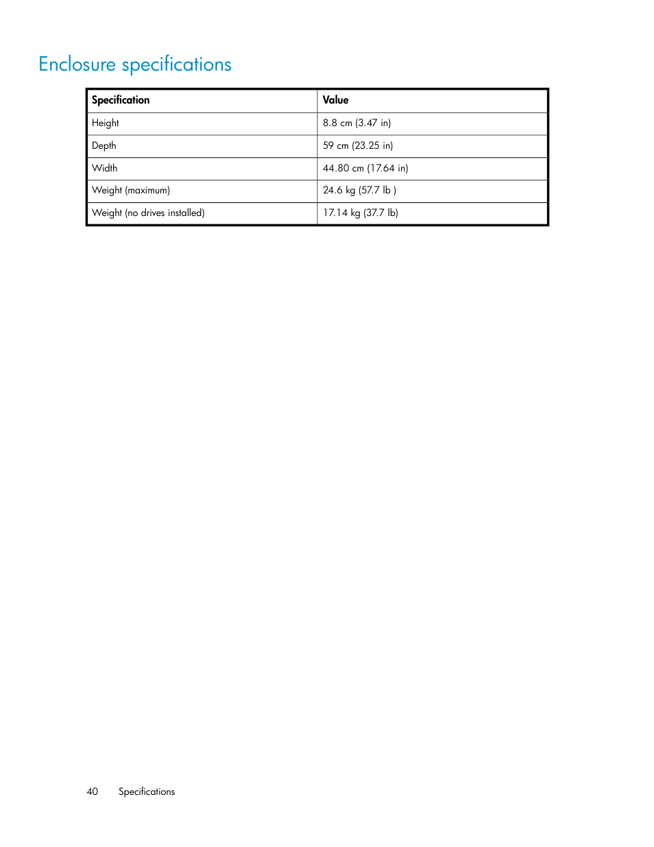 Enclosure specifications | HP StoreAll Storage User Manual | Page 40 / 50
