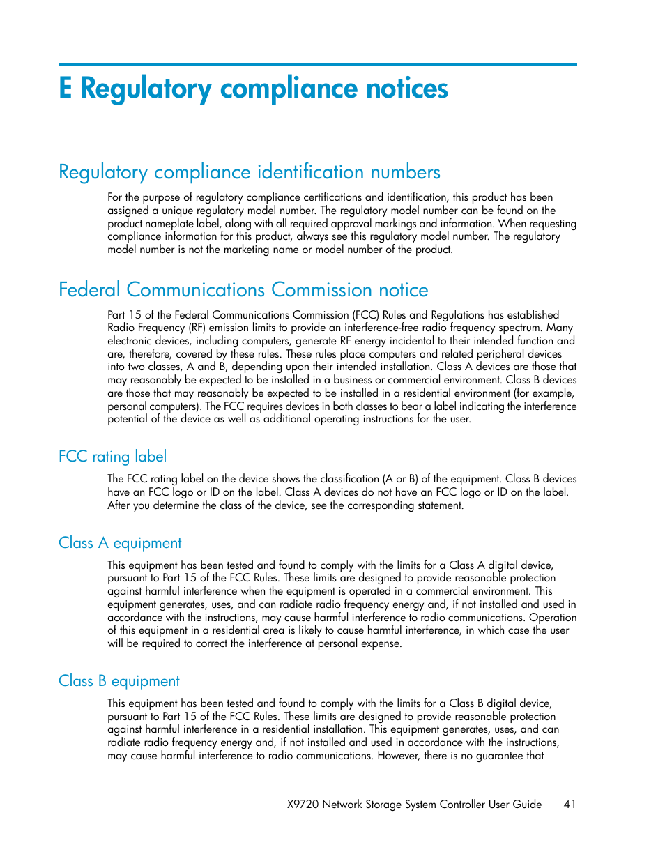 E regulatory compliance notices, Regulatory compliance identification numbers, Federal communications commission notice | Fcc rating label, Class a equipment, Class b equipment, 41 federal communications commission notice, 41 class a equipment, 41 class b equipment | HP StoreAll Storage User Manual | Page 41 / 50