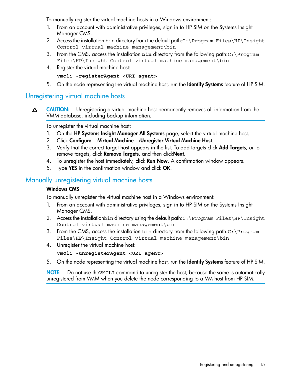 Unregistering virtual machine hosts, Manually unregistering virtual machine hosts | HP Insight Control Software for Linux User Manual | Page 15 / 59