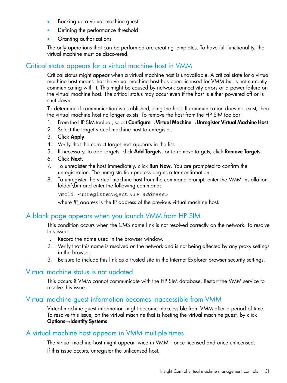 Virtual machine status is not updated | HP Insight Control Software for Linux User Manual | Page 31 / 59