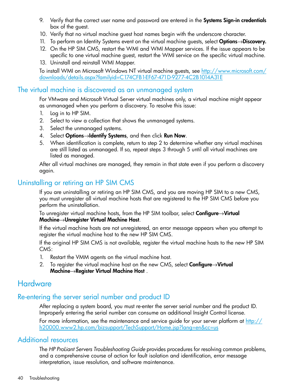 Uninstalling or retiring an hp sim cms, Hardware, Additional resources | HP Insight Control Software for Linux User Manual | Page 40 / 59