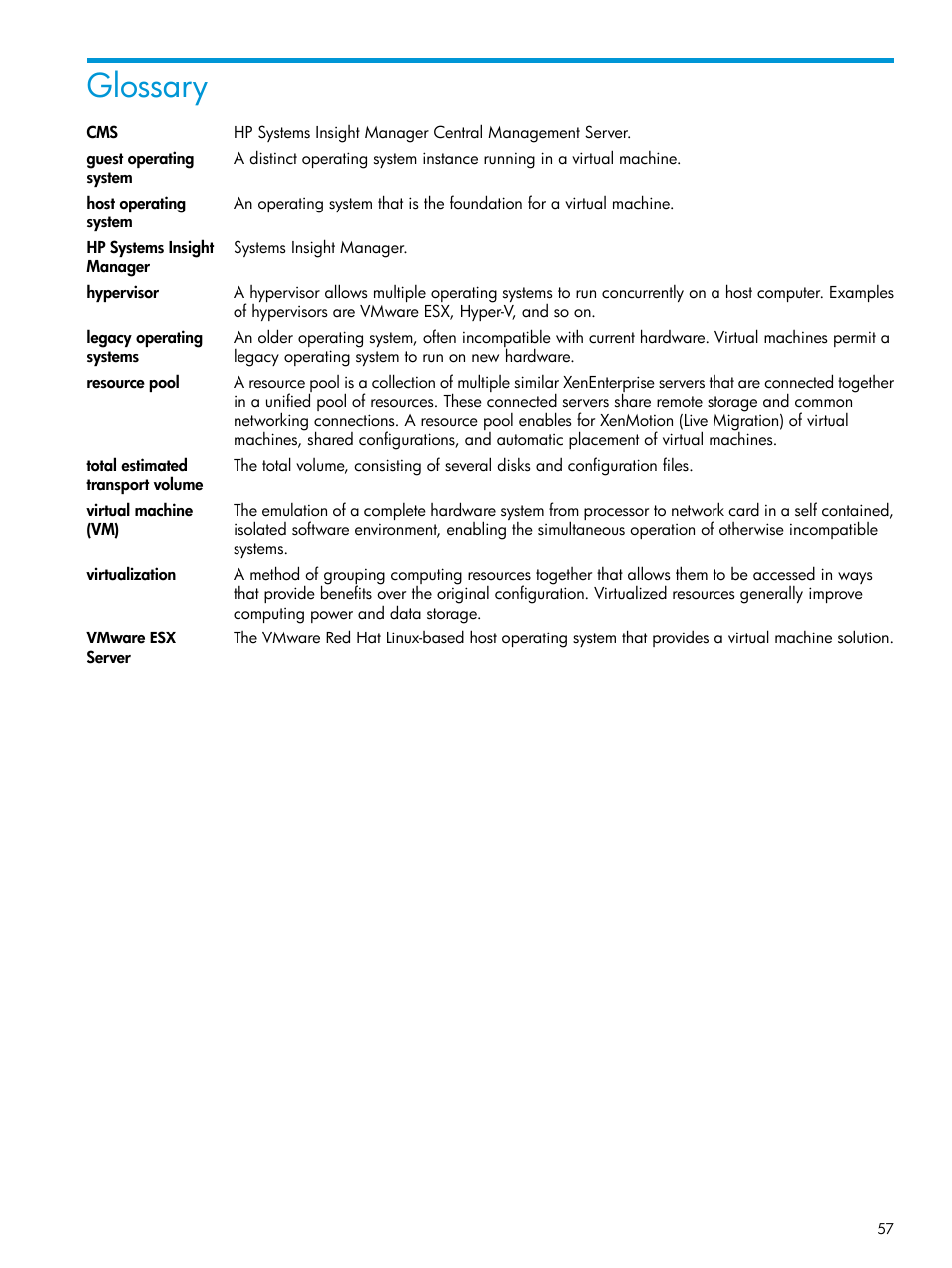 Glossary | HP Insight Control Software for Linux User Manual | Page 57 / 59