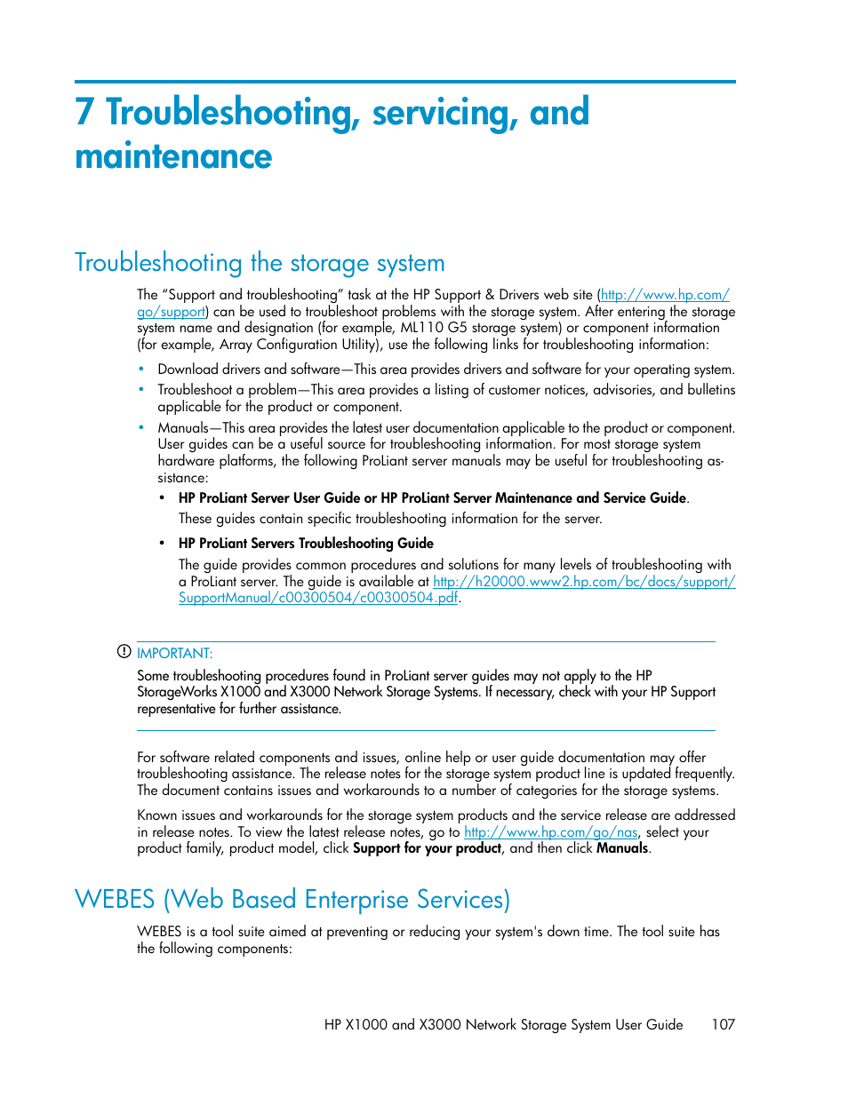 7 troubleshooting, servicing, and maintenance, Troubleshooting the storage system, Webes (web based enterprise services) | 107 webes (web based enterprise services) | HP X1000 Network Storage Systems User Manual | Page 107 / 146
