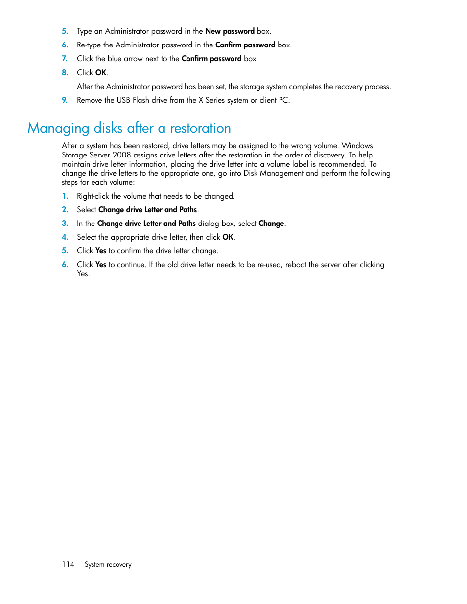 Managing disks after a restoration | HP X1000 Network Storage Systems User Manual | Page 114 / 146