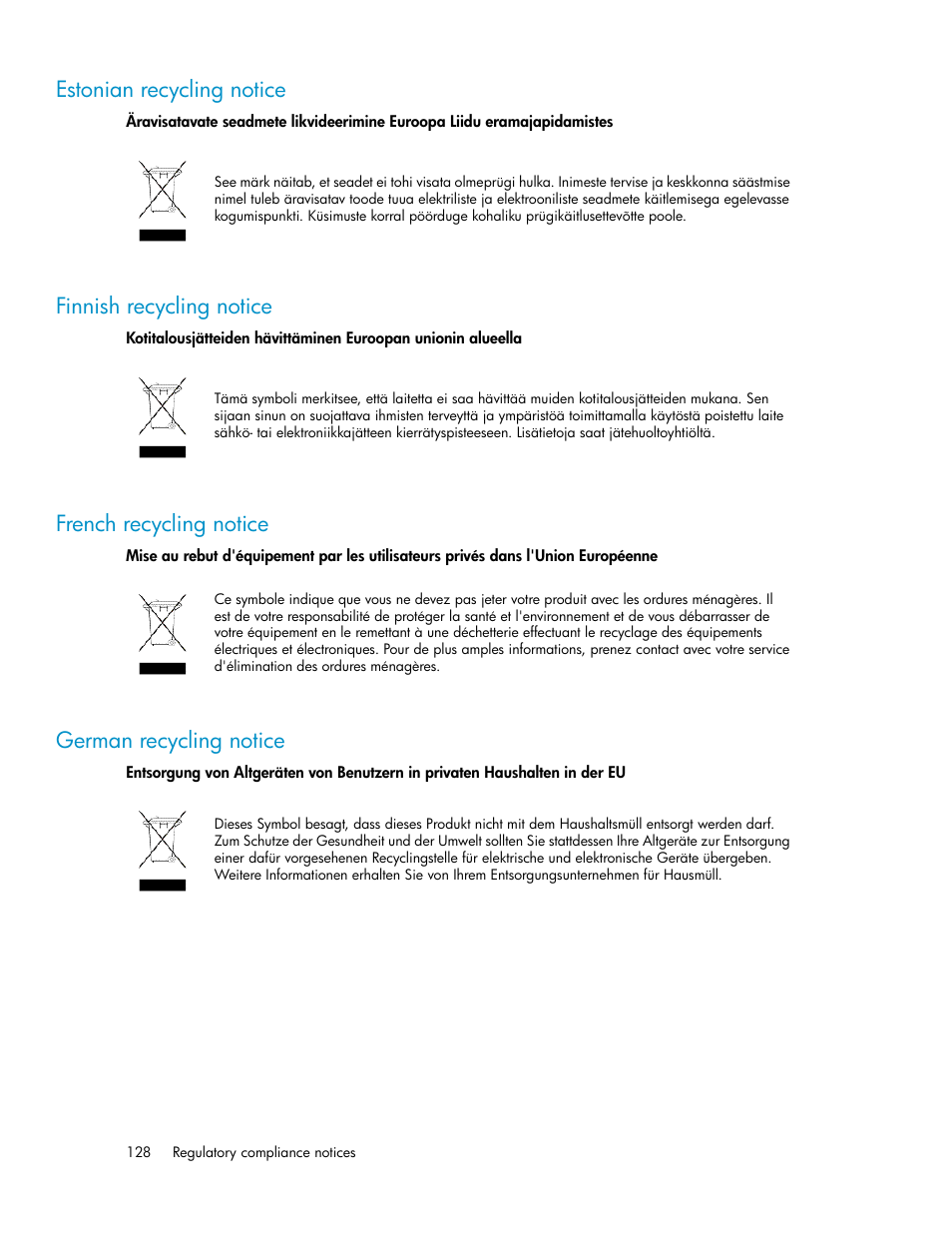 Estonian recycling notice, Finnish recycling notice, French recycling notice | German recycling notice, 128 finnish recycling notice, 128 french recycling notice, 128 german recycling notice | HP X1000 Network Storage Systems User Manual | Page 128 / 146