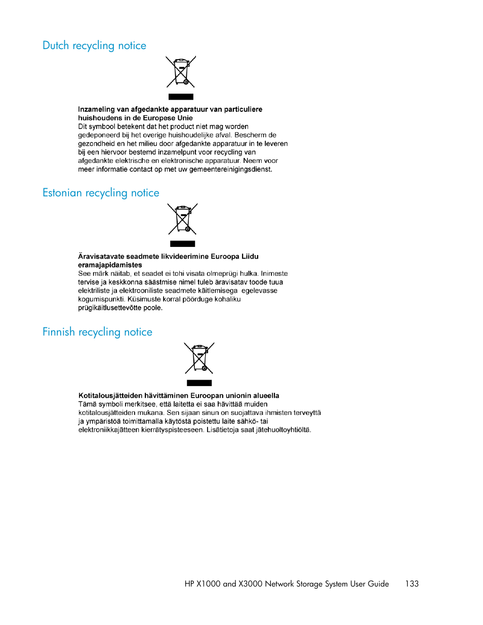 Dutch recycling notice, Estonian recycling notice, Finnish recycling notice | 133 estonian recycling notice, 133 finnish recycling notice | HP X1000 Network Storage Systems User Manual | Page 133 / 146