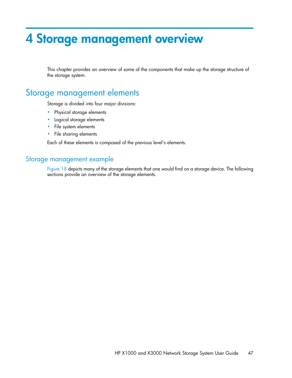4 storage management overview, Storage management elements, Storage management example | HP X1000 Network Storage Systems User Manual | Page 47 / 146