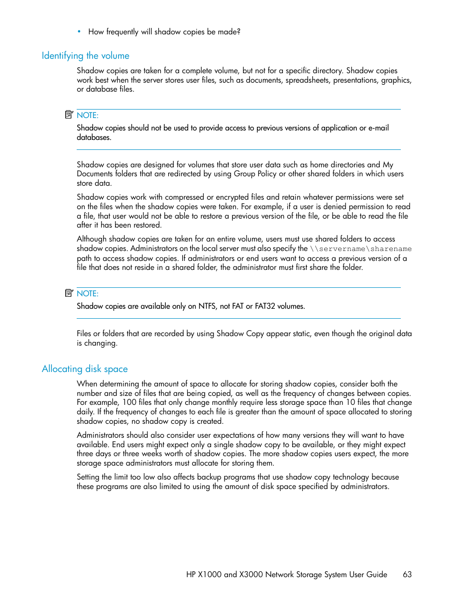 Identifying the volume, Allocating disk space, 63 allocating disk space | HP X1000 Network Storage Systems User Manual | Page 63 / 146