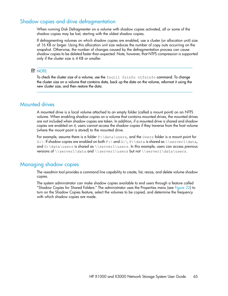 Shadow copies and drive defragmentation, Mounted drives, Managing shadow copies | 65 mounted drives, 65 managing shadow copies | HP X1000 Network Storage Systems User Manual | Page 65 / 146