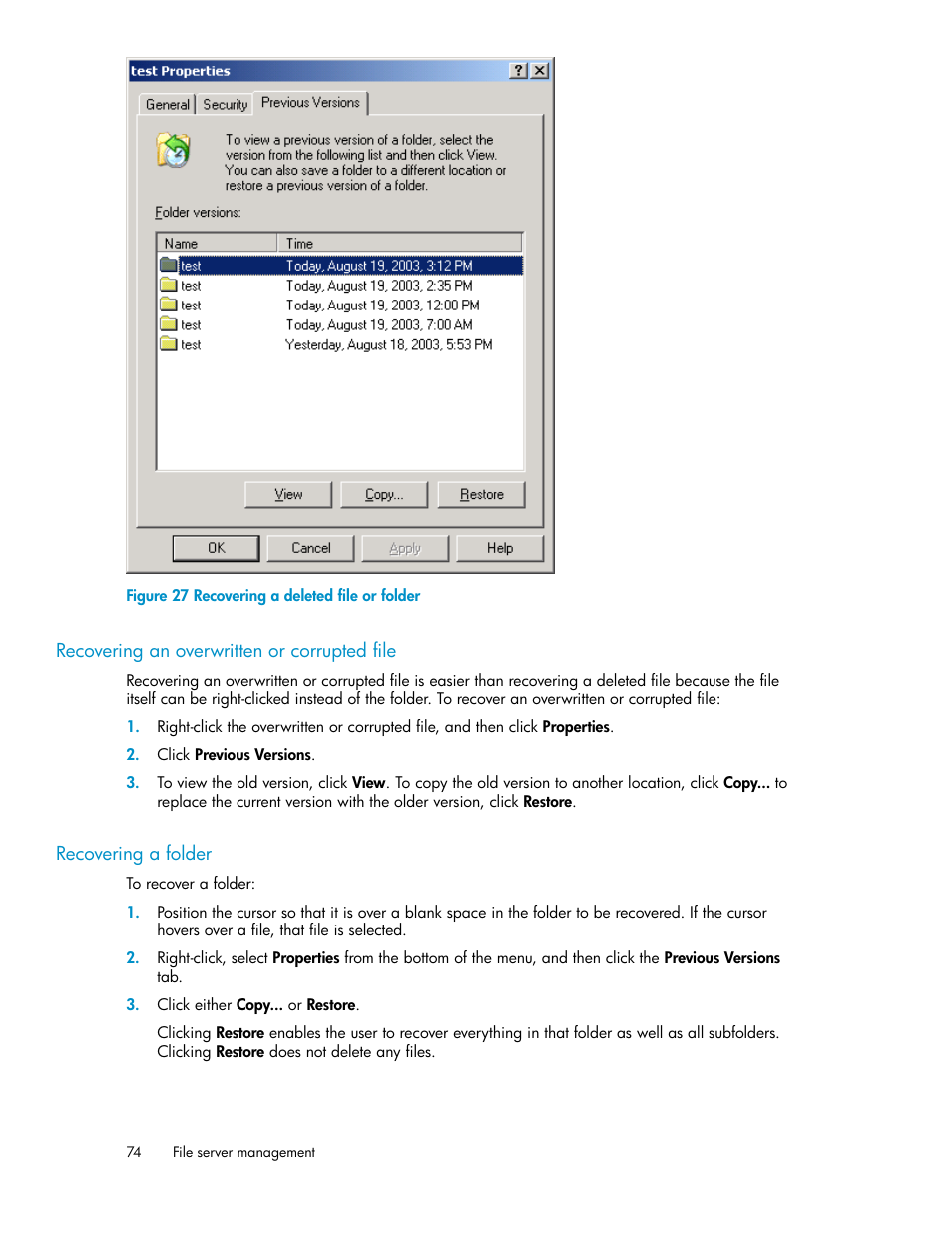 Recovering an overwritten or corrupted file, Recovering a folder, 74 recovering a folder | Recovering a deleted file or folder | HP X1000 Network Storage Systems User Manual | Page 74 / 146