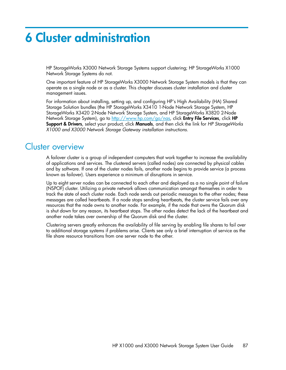 6 cluster administration, Cluster overview | HP X1000 Network Storage Systems User Manual | Page 87 / 146