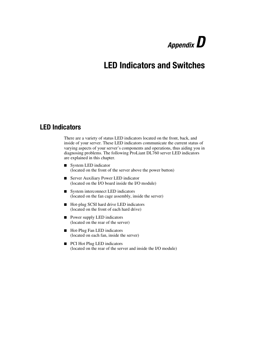 Appendix d: led indicators and switches, Led indicators, Appendix d | Led indicators and switches, Appendix | HP ProLiant DL760 Server User Manual | Page 187 / 229