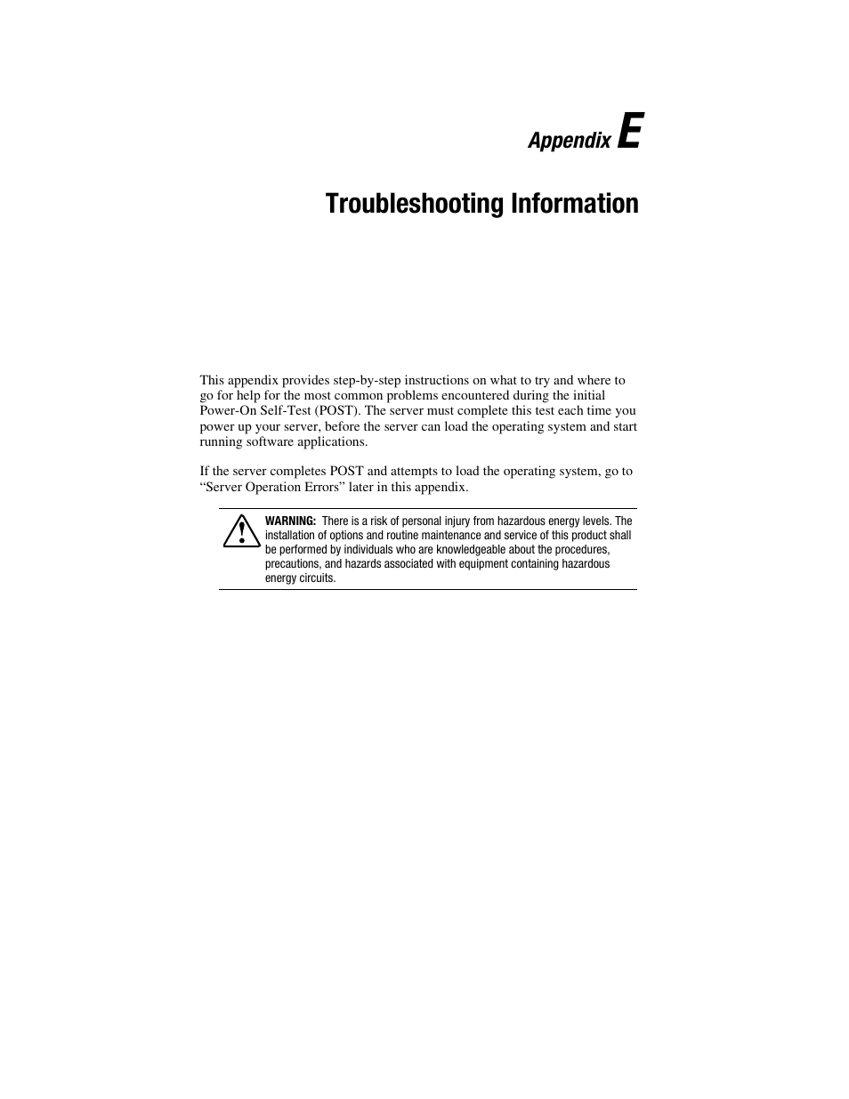 Appendix e: troubleshooting information, Appendix e, Troubleshooting information | HP ProLiant DL760 Server User Manual | Page 200 / 229