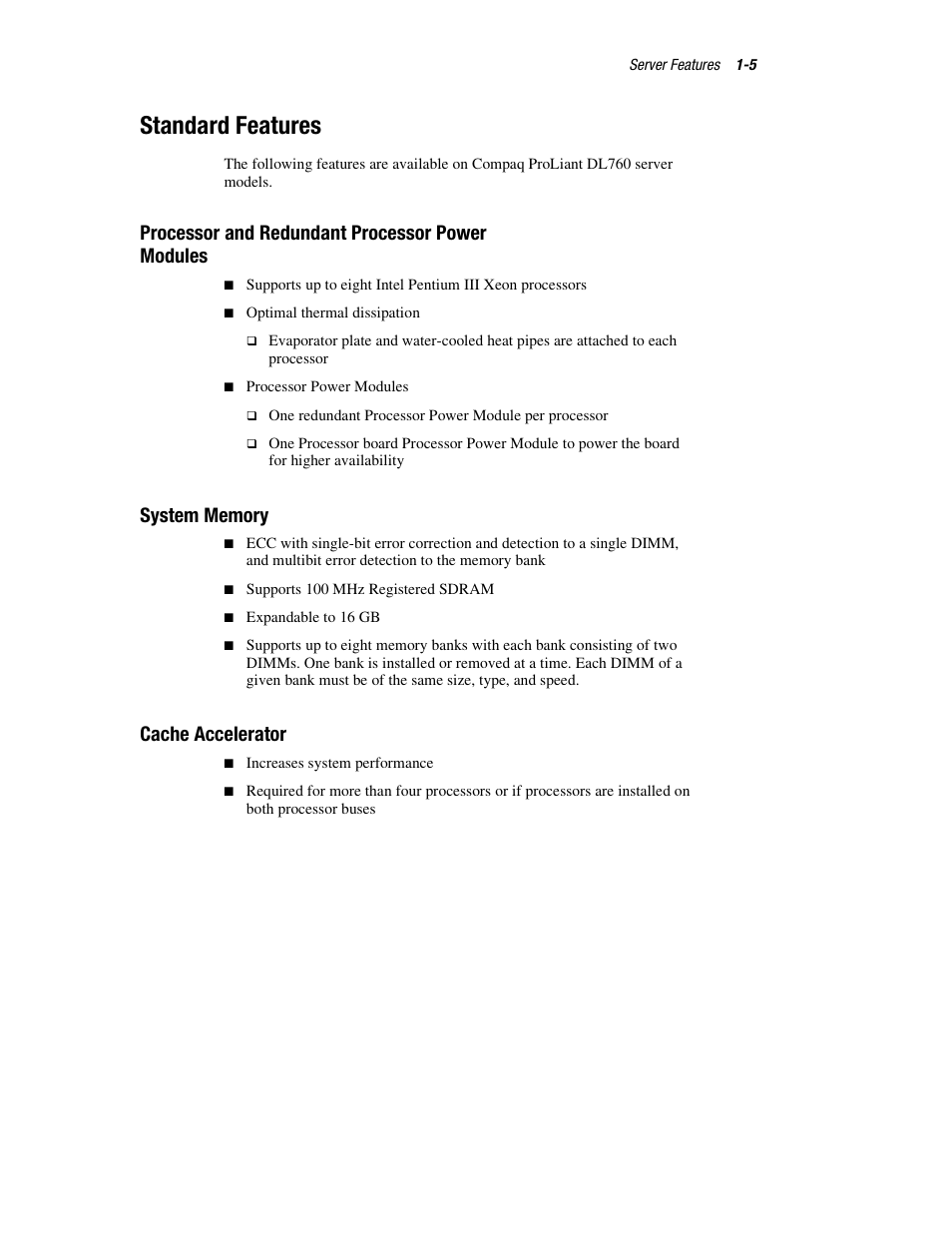 Standard features, Processor and redundant processor power modules, System memory | Cache accelerator, Standard features -5 | HP ProLiant DL760 Server User Manual | Page 21 / 229