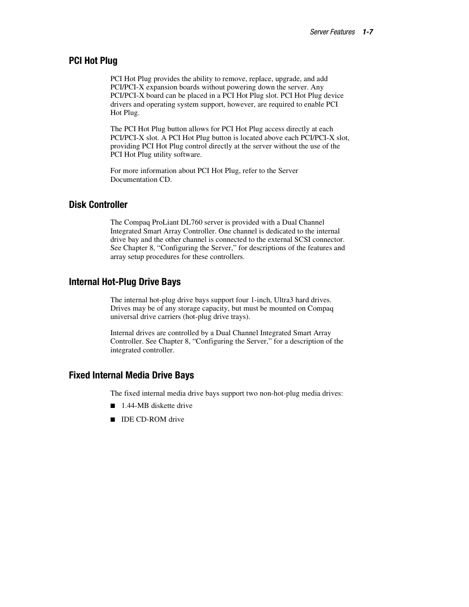 Pci hot plug, Disk controller, Internal hot-plug drive bays | Fixed internal media drive bays | HP ProLiant DL760 Server User Manual | Page 23 / 229