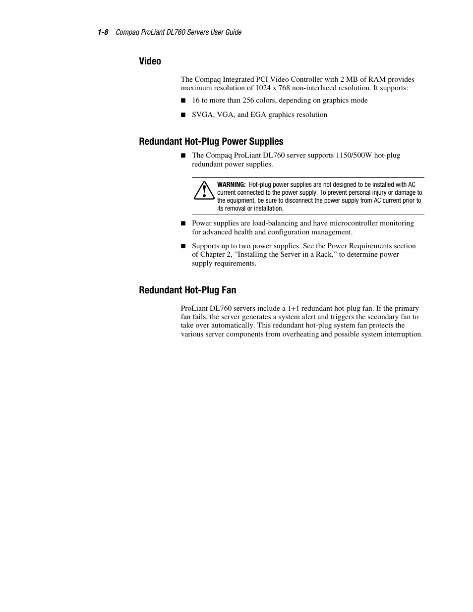 Video, Redundant hot-plug power supplies, Redundant hot-plug fan | HP ProLiant DL760 Server User Manual | Page 24 / 229