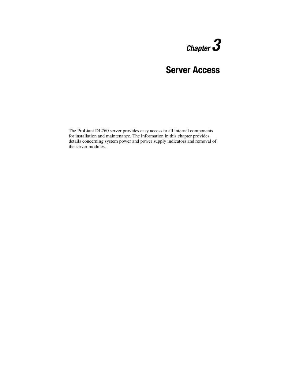 Chapter 3: server access, Chapter 3, Server access | HP ProLiant DL760 Server User Manual | Page 64 / 229