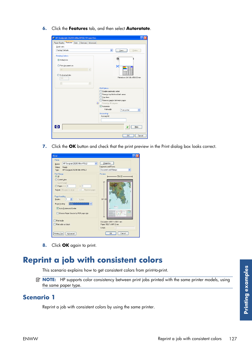 Reprint a job with consistent colors, Scenario 1 | HP Designjet Z6200 Photo Printer User Manual | Page 135 / 220