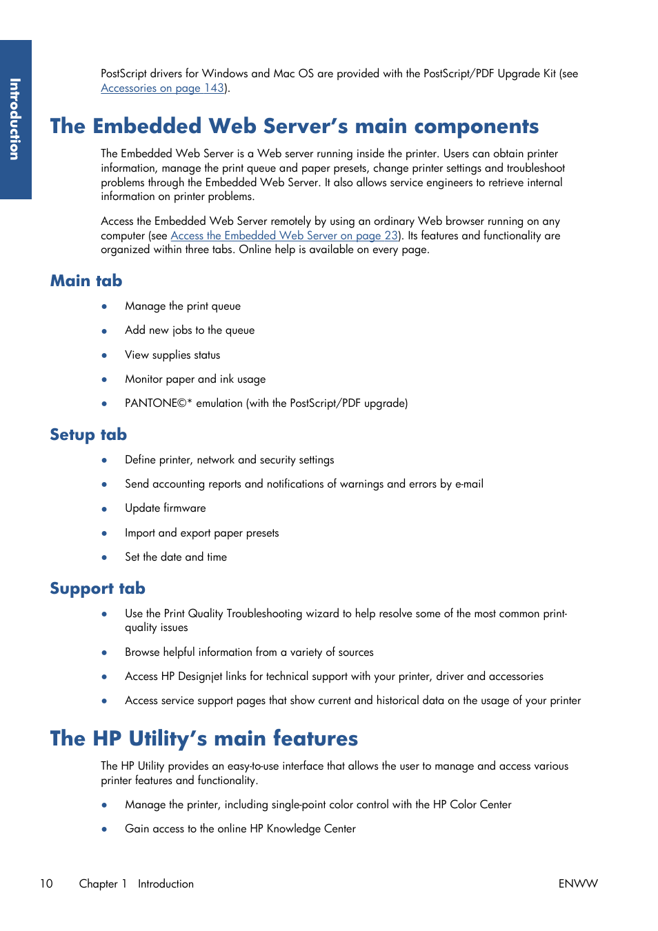 The embedded web server’s main components, Main tab, Setup tab | Support tab, The hp utility’s main features, The embedded web server’s main | HP Designjet Z6200 Photo Printer User Manual | Page 18 / 220